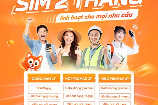 Mở bán sim 2 tháng- Mua 1 lần dùng liền 2 tháng duy nhất chỉ có tại Vietnamobile