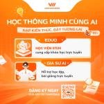 HỌC THÔNG MINH CÙNG AI, HÀNH TRANG SẴN SÀNG MÙA TỰU TRƯỜNG