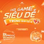 Mừng Vietnamobile sinh nhật 17 tuổi - Chơi game siêu dễ, nhận quà cực mê