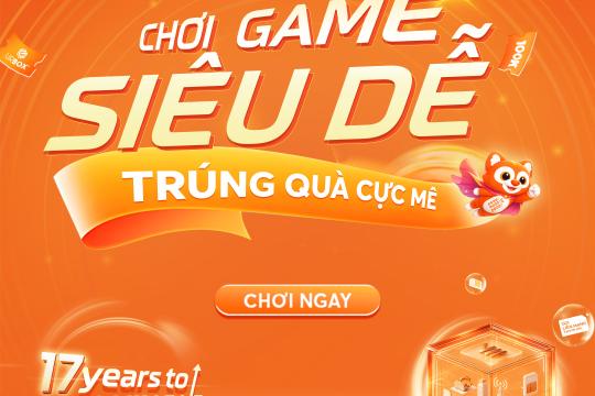 Mừng Vietnamobile sinh nhật 17 tuổi - Chơi game siêu dễ, nhận quà cực mê