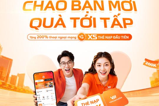 CHÀO BẠN MỚI, QUÀ TỚI TẤP - TẶNG 200% GIÁ TRỊ CHO 5 THẺ NẠP ĐẦU TIÊN